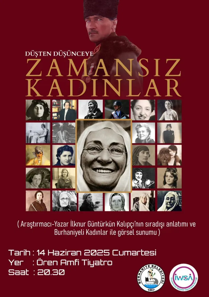BURHANİYE’DE “ZAMANSIZ KADINLAR”