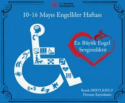 ENGELLİLER HAFTASI MESAJI