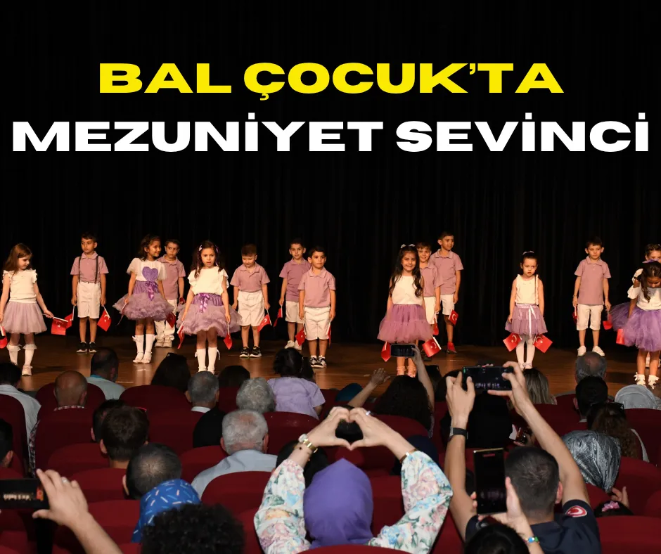 Bal Çocuk’ta mezuniyet sevinci