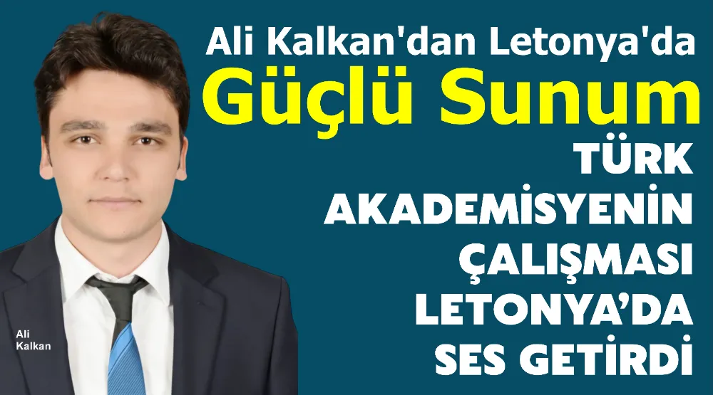 Türk Akademisyenin Çalışması Letonya’da Ses Getirdi 