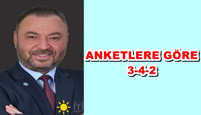 ANKETLERE GÖRE: 3-4-2