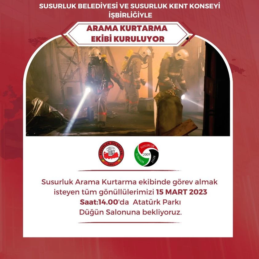 SUSURLUK BELEDİYESİ ARAMA KURTARMA EKİBİ KURUYOR